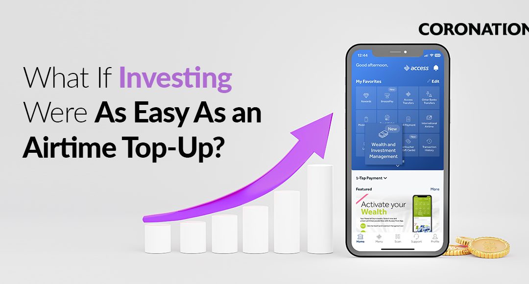 What If Investing Were as Easy as an Airtime Top-Up?